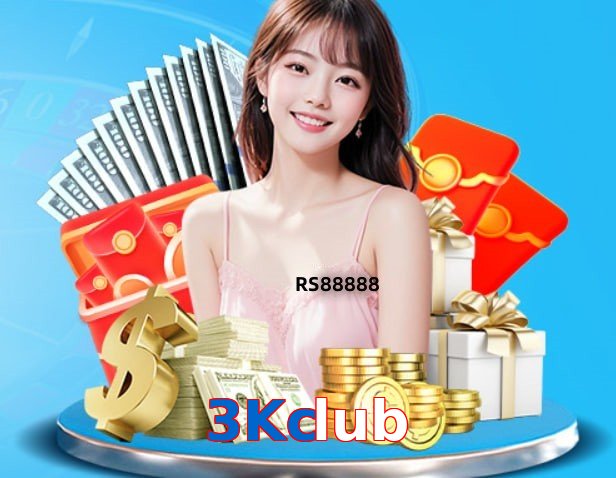 3Kclub – Safe entertainment platform 3Kclub